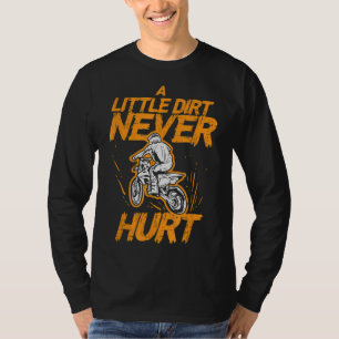 Lilla Dirt Ontr aldrig motorcykelns Biker Manar B T Shirt