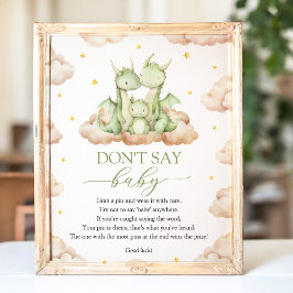 Lilla Dragon Baby Shower Säg inte att Baby skriver Poster