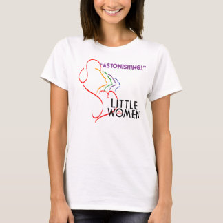 Lilla kvinnor "ASTONISHING"! Långlivad T-shirt