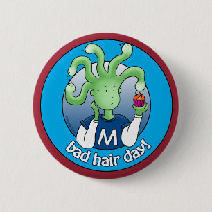 Lilla Medusa, Dåliga hårdagen! Knapp