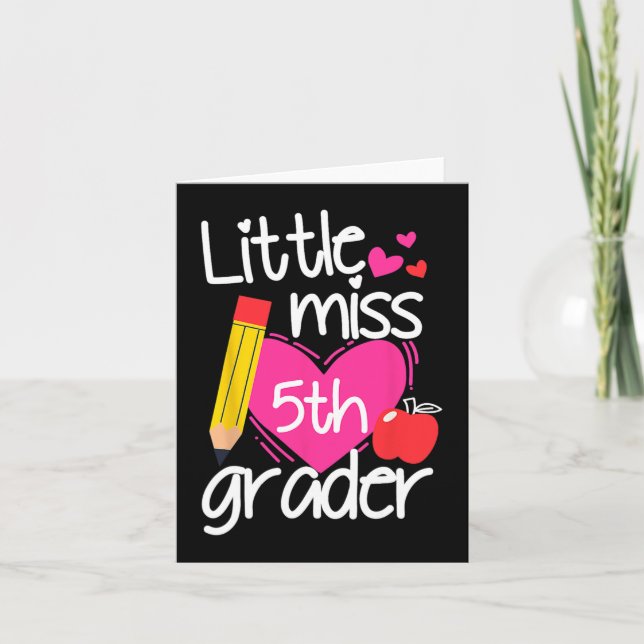 Lilla miss 5th Klass Första dagen av Hej Femte gen Kort (Framsida)
