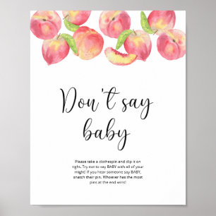 Lilla persika, säg inte baby poster