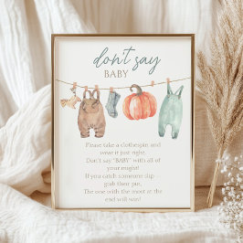 Lilla Pumpkin Fall Clothes Boy Säg inte Baby Poster