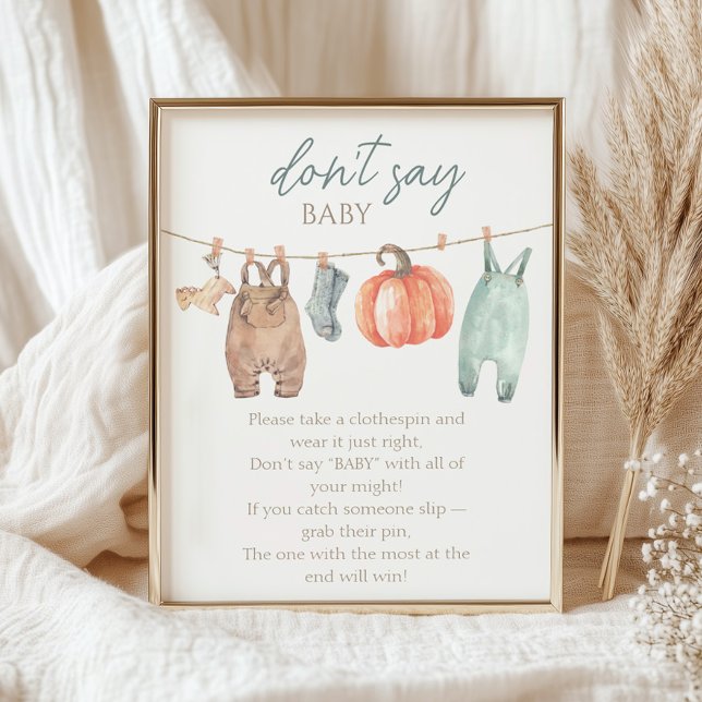 Lilla Pumpkin Fall Clothes Boy Säg inte Baby Poster (Skapare uppladdad)