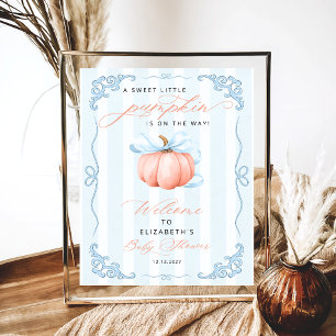 Lilla Pumpkin på det sätt som babyskor välkomnas Poster