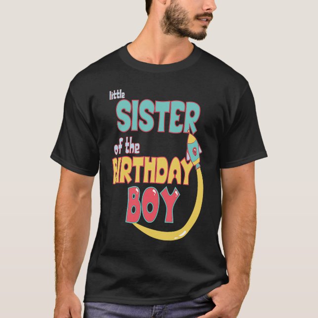 Lilla syster på Birthday Boy Space Rocket Matchin T Shirt (Framsida)