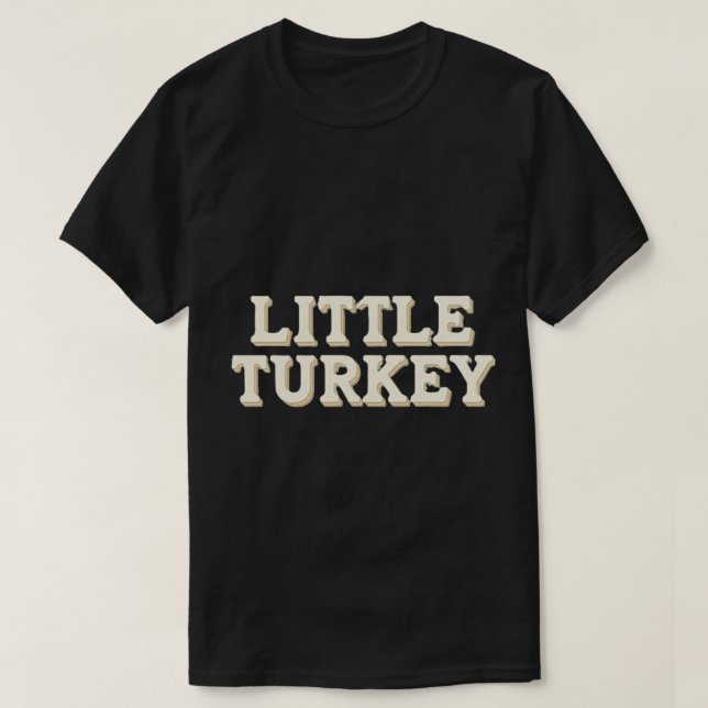 Lilla Turkiet-Thanksgiving åt vem som helst! T Shirt (Design framsida)
