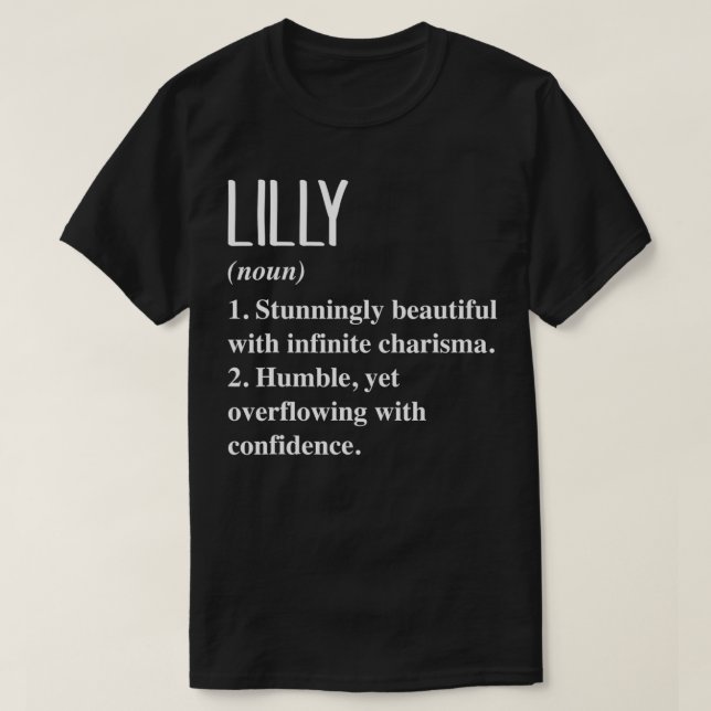 Lilly First Name Definition Personalized Gift Idea T Shirt (Design framsida)