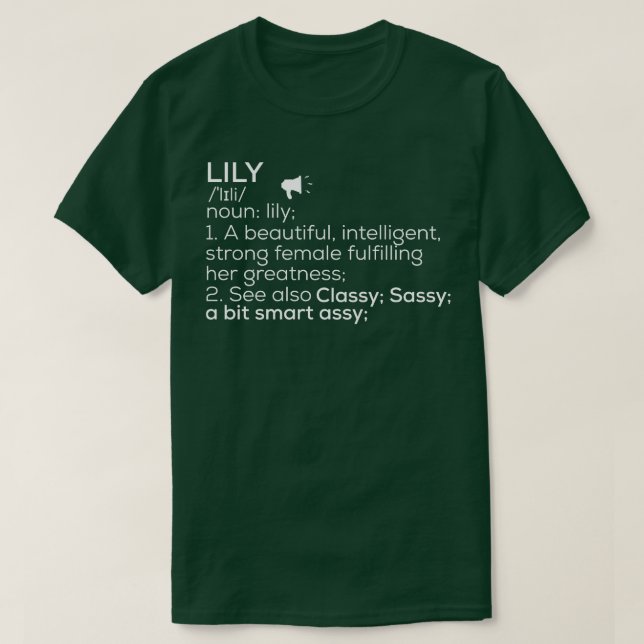 Lily Namn Lily Definition Lily Female Namn Lily Me T Shirt (Design framsida)
