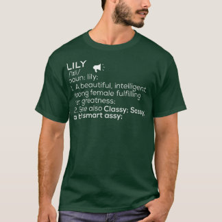 Lily Namn Lily Definition Lily Female Namn Lily Me T Shirt