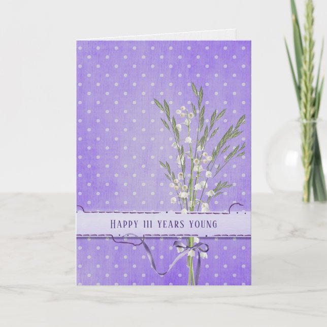 Lily of the Valley Bouquet 111th-födelsedagen Kort (Framsida)