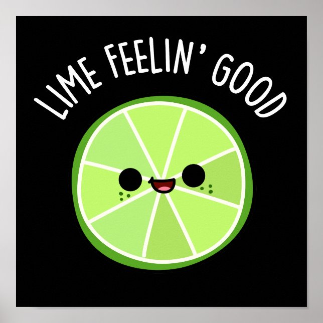 Lime Feeling Bra Funny Citrus Fruit Pun Mörk BG Poster (Framsidan)