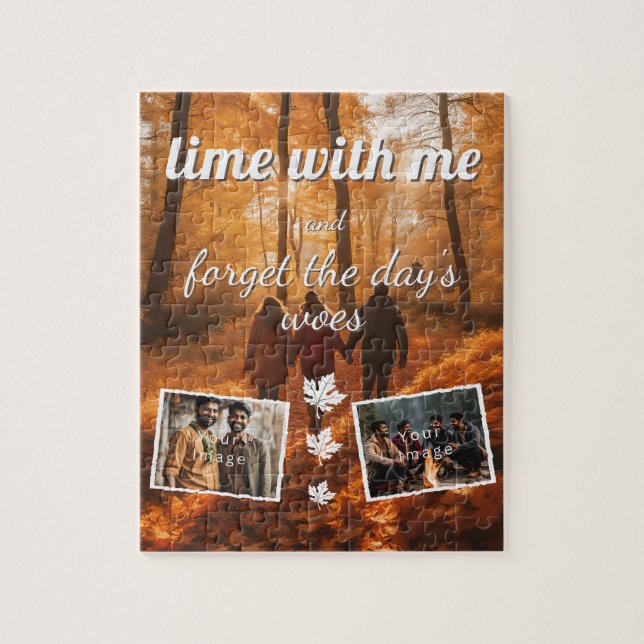 lime with me, forget the day's woes Foto Vorlag Pussel (Vertikal)