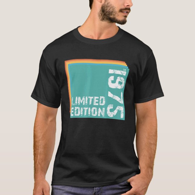 Limit Edition 1975 Birthday T Shirt (Framsida)