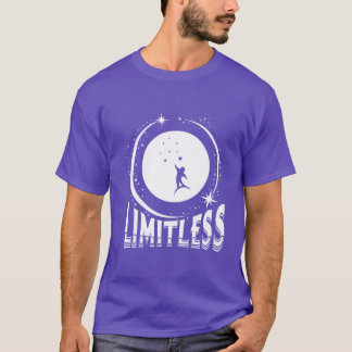 Limitless Motivational inspirational Quotes friend T Shirt