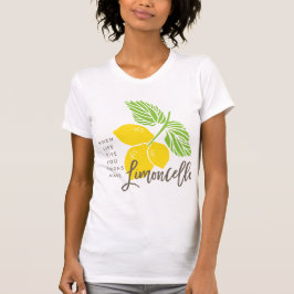 Limoncello T shirt, när ge är du citroner T Shirt