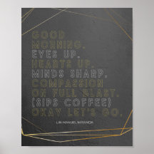 Lin-Manuel Miranda Quote Poster