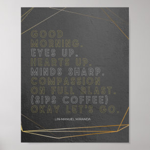 Lin-Manuel Miranda Quote Poster