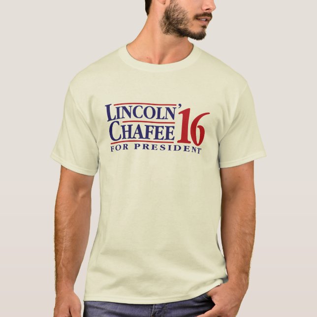 Lincoln Chafee för president T-shirt (Framsida)