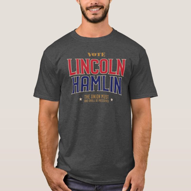 Lincoln Hamlin Kampanj Tshirt T Shirt (Framsida)