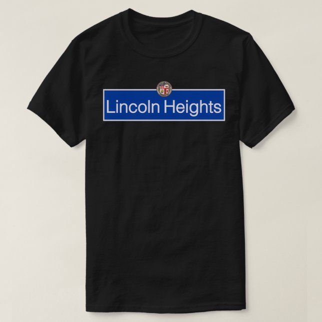 Lincoln Heights Los Angeles Street Sign Men Latina T Shirt (Design framsida)