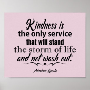 LIncoln Kindness-citat Poster