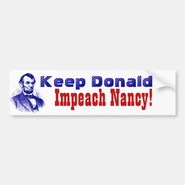 Lincoln Politik Behålla Donald impeach Nancy Pelos Bildekal (Framsidan)