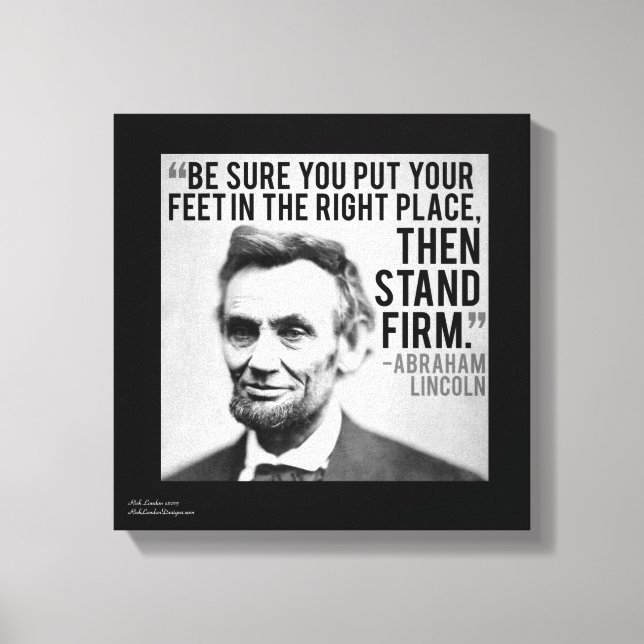 Lincoln & stand Firm Quote Kanvastryck (Framsida)
