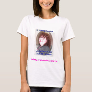 Linda Hardy Memorial T Shirt