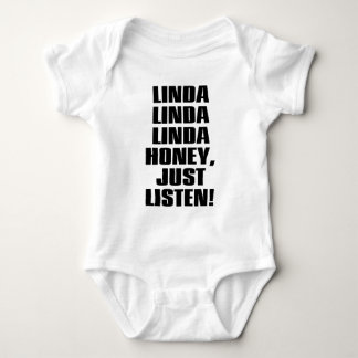 LINDA-HONEY-JUST-LISTEN T-SHIRT