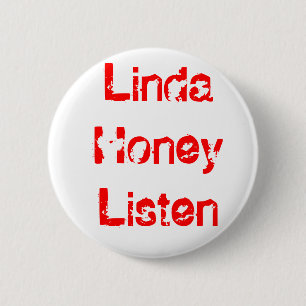 Linda honung lyssnar knapp