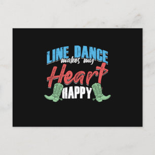 Line Dance gör att mitt hjärtehjärtliga musikgåva Vykort