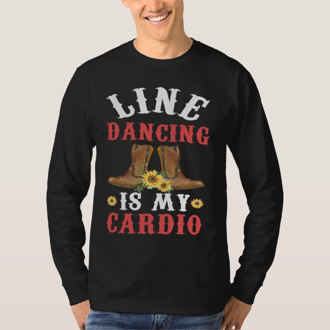 Line Dance is my Cardio  Music  Line Dance T Shirt (Framsida)