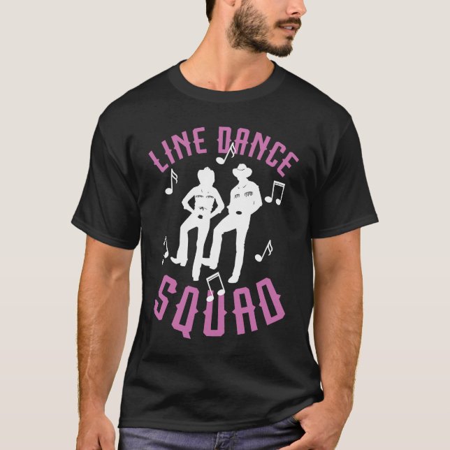 Line Dance Squad Line Dancing Boots Land Wester T Shirt (Framsida)