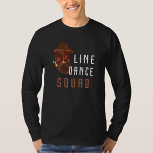 Line Dance Squad Line Dancing Western Crew Dance T Shirt