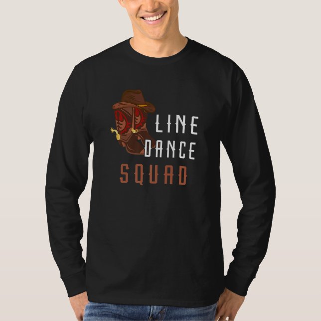 Line Dance Squad Line Dancing Western Crew Dance T Shirt (Framsida)