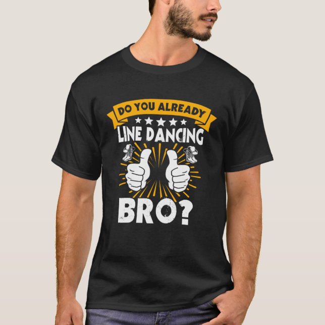 Line Dancer Line Dancing Line Dance T Shirt (Framsida)