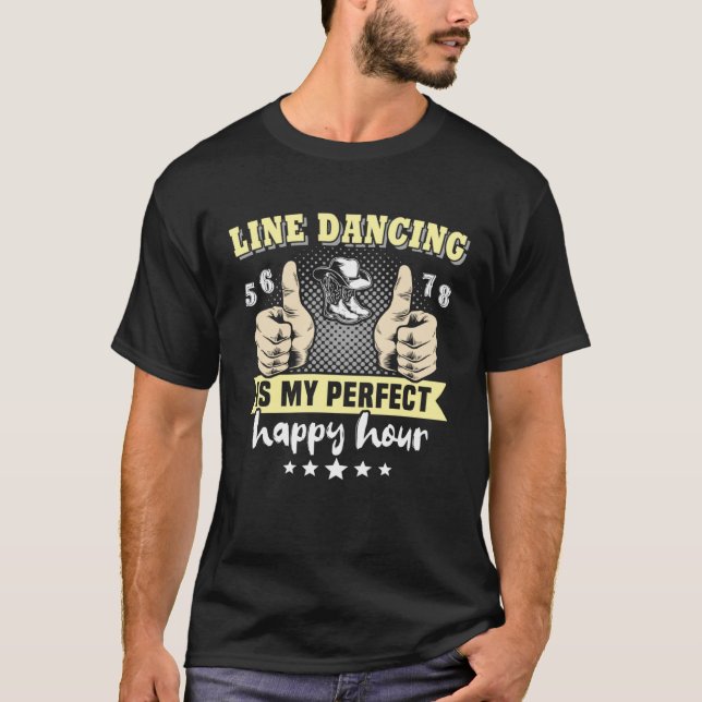 Line Dancer Perfect Line Dancing Line Dance T Shirt (Framsida)