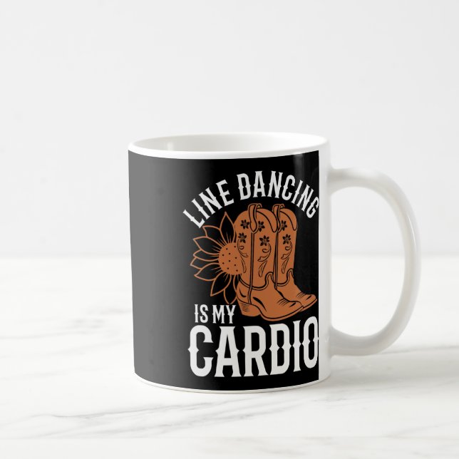 Line Dancing är min Cardio Line Dancer Land Musi Kaffemugg (Höger)