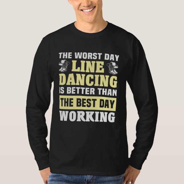 Line Dancing Day Line Dancer Line Dance T Shirt (Framsida)