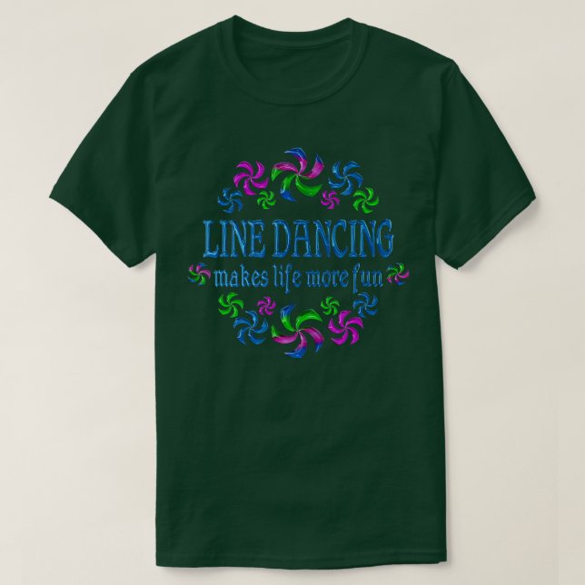 Line Dancing Fun  T Shirt (Design framsida)