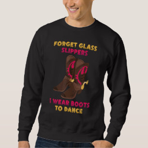 Line Dancing Glöm Glass Tofflor I Bära Boots to Lång Ärmad Tröja