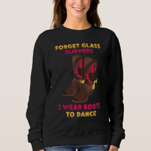 Line Dancing Glöm Glass Tofflor I Bära Boots to T Shirt