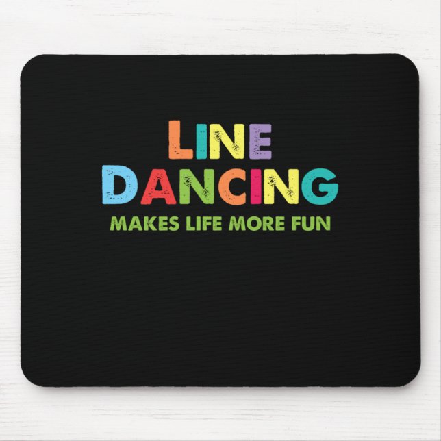 Line Dancing gör livet mer Roligt Land Dance Gif Musmatta (Framsidan)