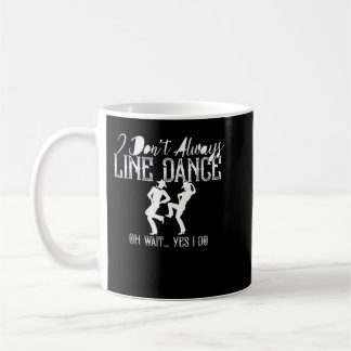 Line Dancing Group Dance Dancing Dancer Funny Coun Kaffemugg