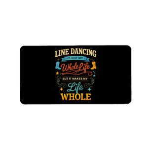 Line Dancing Hela Livet Dansare Present för Dans Adressetikett