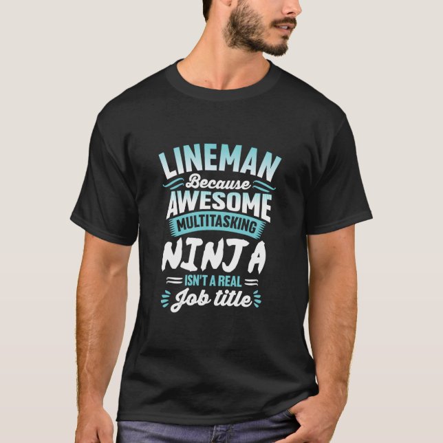 Line Multitasking Ninja Job Title T Shirt (Framsida)