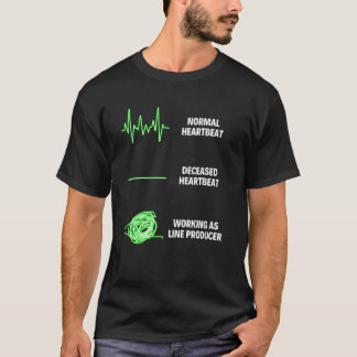 Line Producer Worker Producer Manager Line Produc T Shirt