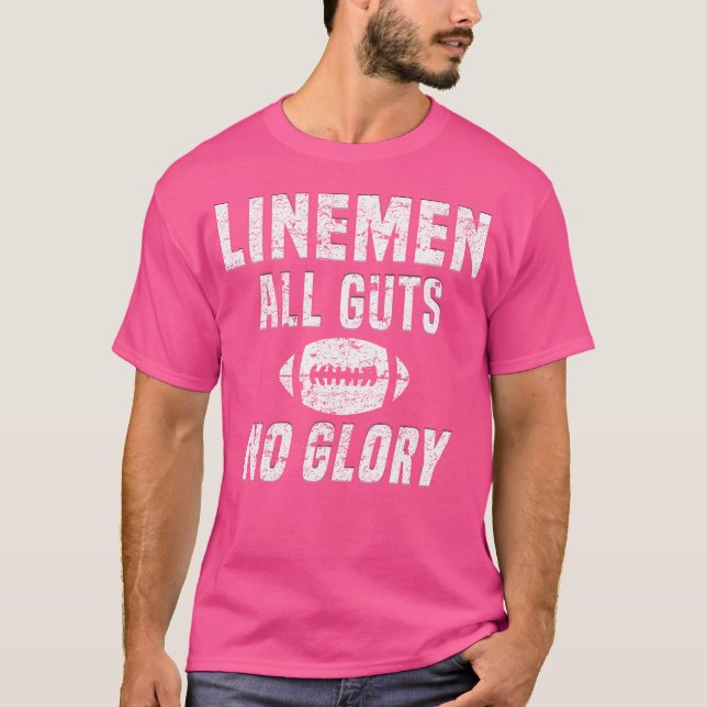 Lineman All Guts No Glory Football Lineman T Shirt (Framsida)