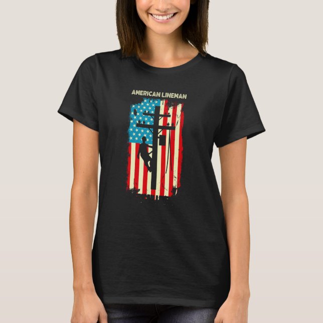Lineman American flagga Electric Cable gift Patrio T Shirt (Framsida)